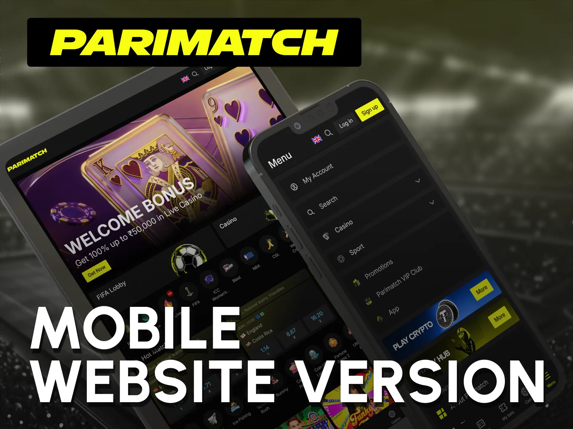 Use the fully responsive portable layout alternative to Parimatch App.