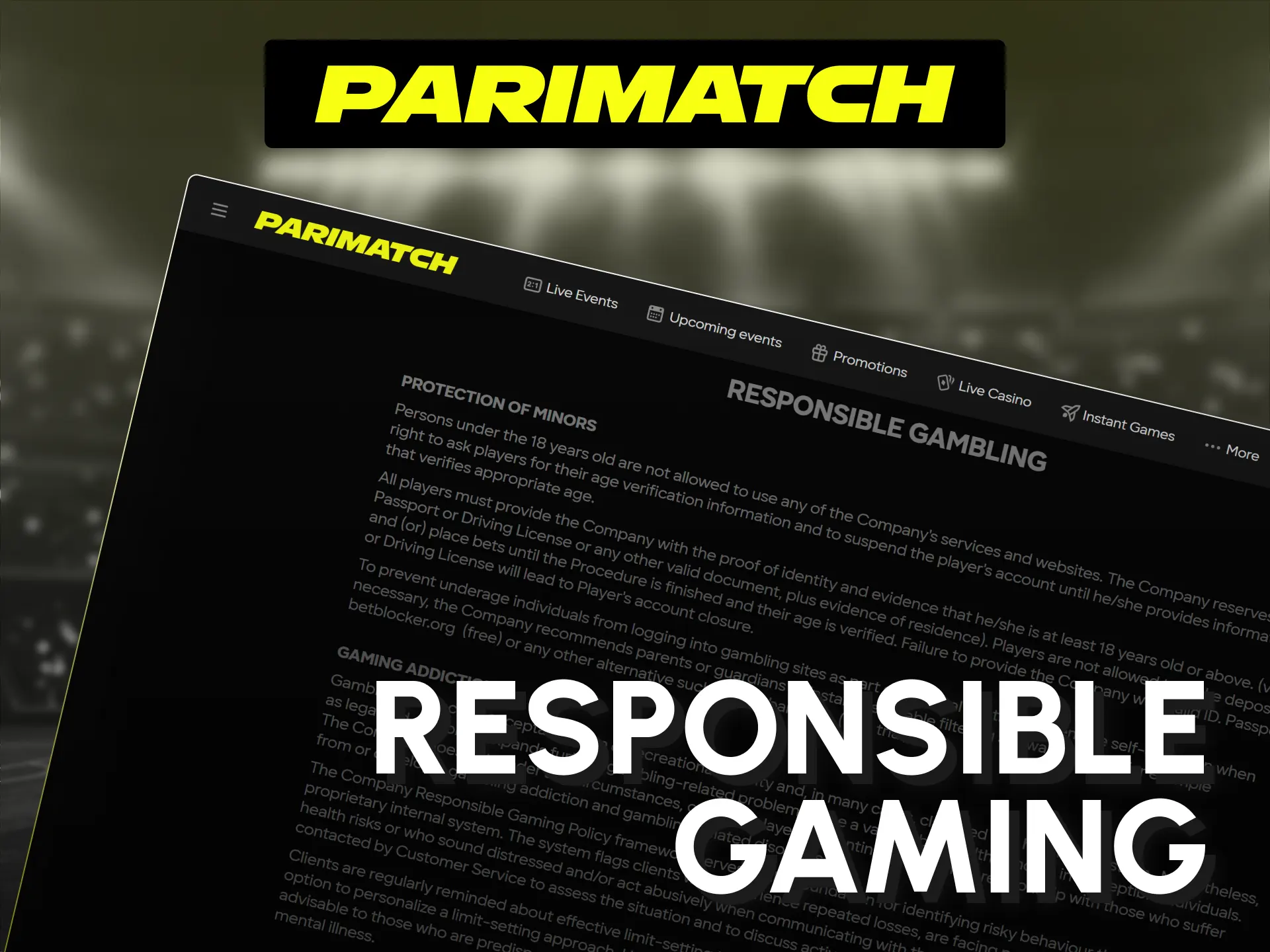 Practice responsible gaming habits by studying rules on Parimatch India homepage.